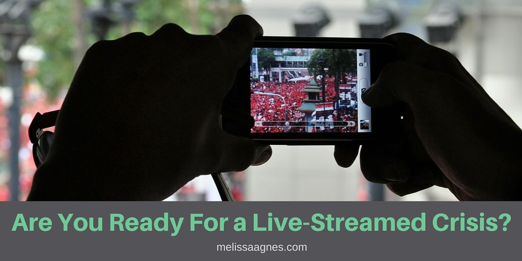 Are You Ready For a Live-Streamed Crisis- (2)